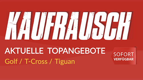 Golf, T-Cross & Tiguan – Drei Angebote